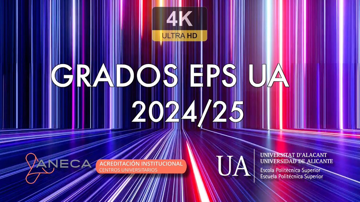 GRADOS UA, GRADOS EPS UA, GRADOS ESCUELA POLITÉCNICA SUPERIOR, EPS UA, GRADOS UNIVERSIDAD DE ALICANTE