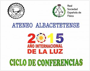 Ciclo-conferencias-año-de-la-luz-2015-ateneo-de-albacete