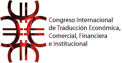 Congreso Internacional de Traducción Económica, Comercial, Financiera e Institucional