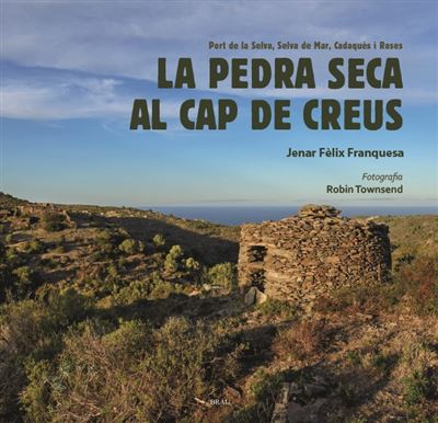 La pedra seca al cap de Creus