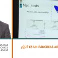 ¿Que es un páncreas artificial? – Jorge Bondia – Investigador del Instituto Ai2 de la UPV – UPV