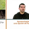 Agroecología, una opción de futuro – Damián Copena – Facultad de Ciencias Económicas y Empresariales – UVIGO