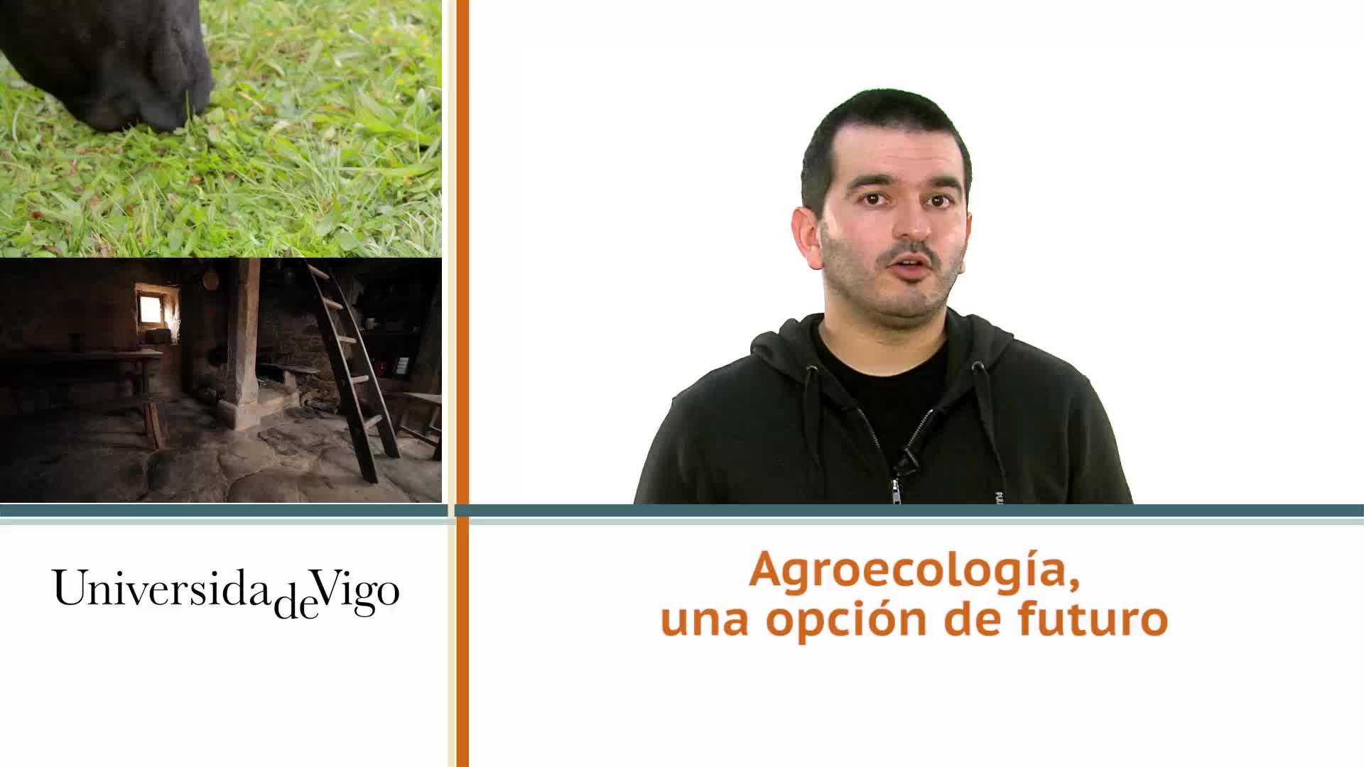 Agroecología, una opción de futuro
