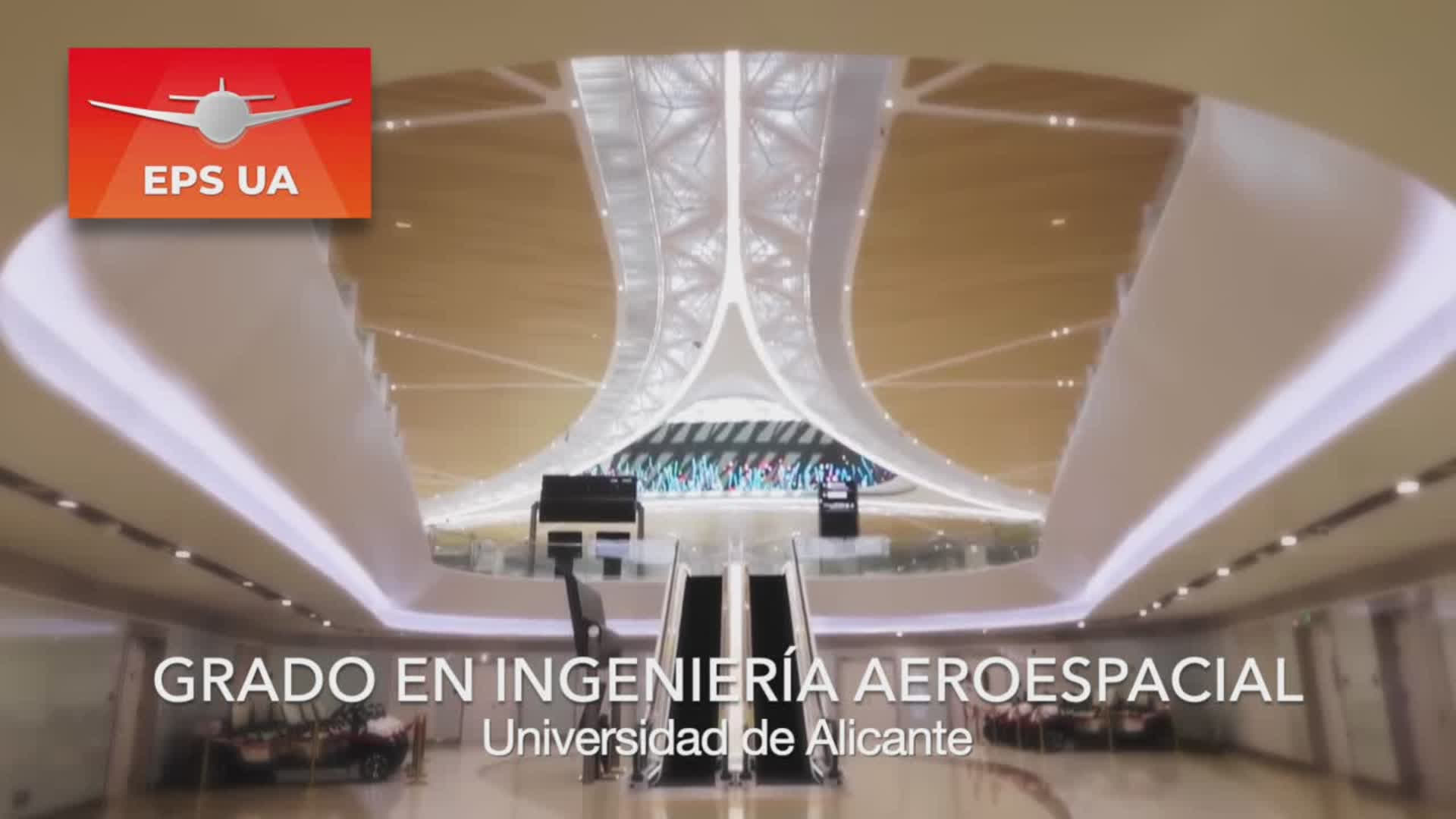 Grado en Ingeniería Aeroespacial, Universidad de Alicante, EPS UA