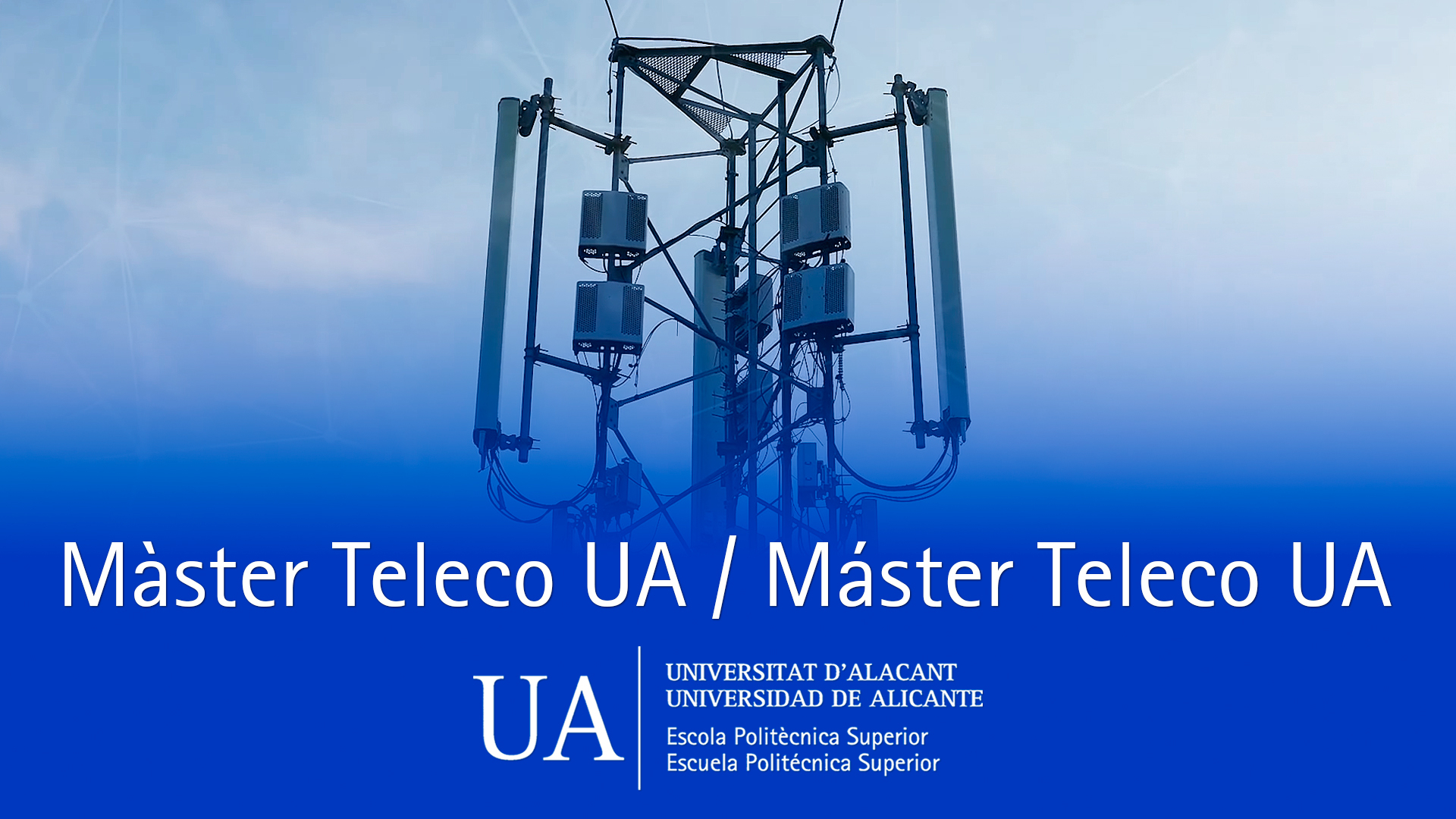 Máster Universitario en Ingeniería de Telecomunicación, Alicante